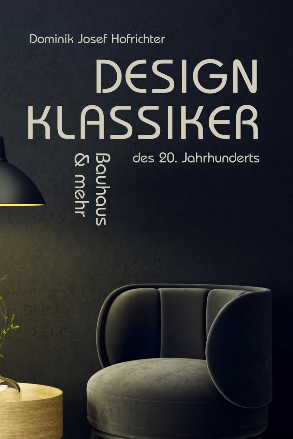 Design-Klassiker des 20. Jahrhunderts – Bauhaus & mehr
