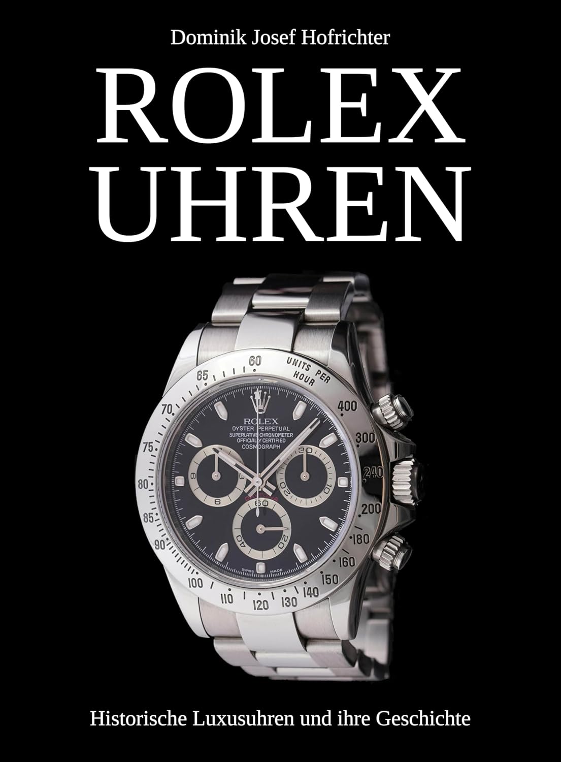 ROLEX UHREN – Historische Luxusuhren und ihre Geschichte